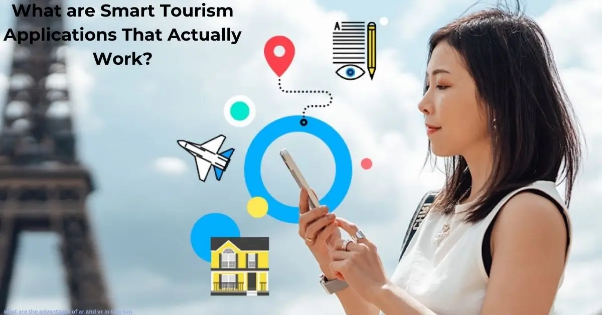 what are the advantages of ar and vr in tourism