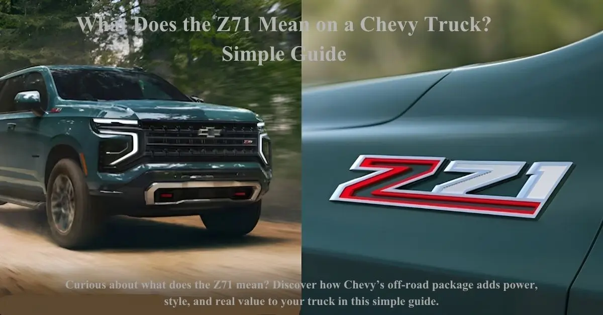 what does the z71 mean