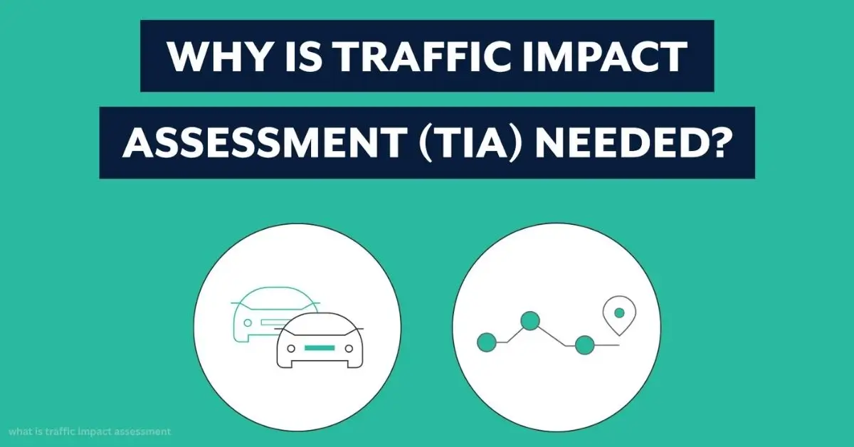 what is traffic impact assessment